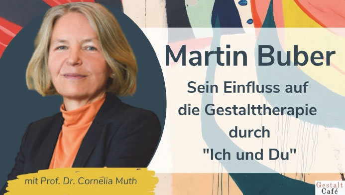 Prof.in Dr.in Cornelia Muth - Vortrag zu Martin Buber